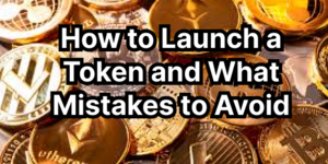 How To Launch Token