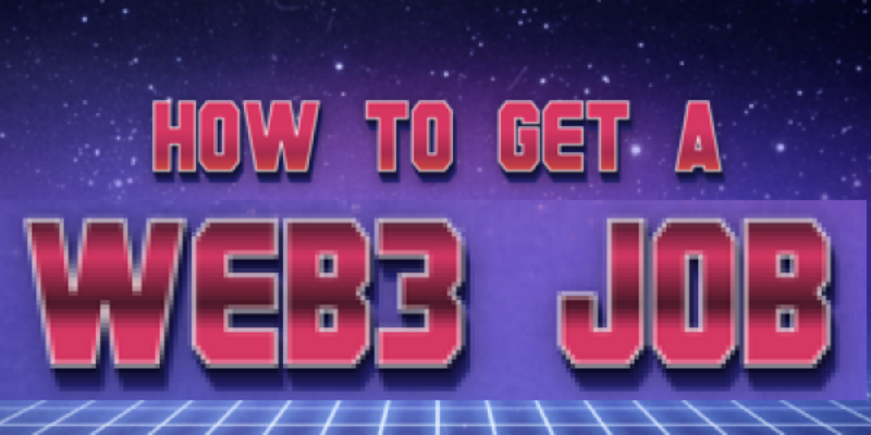 How To Get Web3 Job