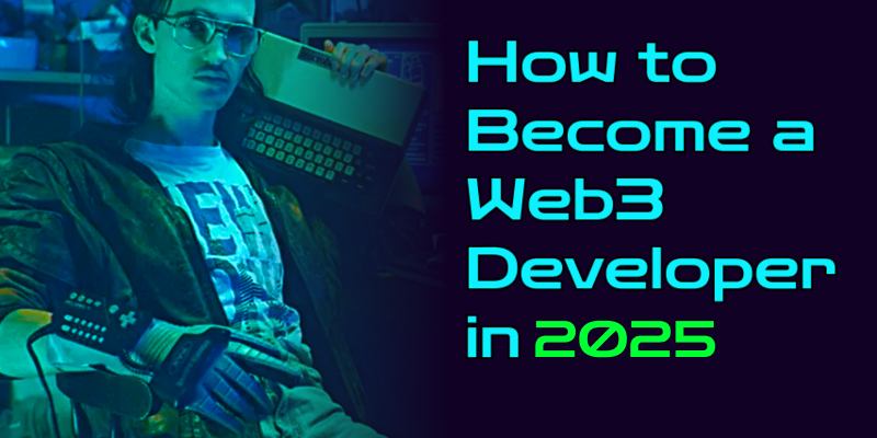 Web3 Developer 2025 Roadmap