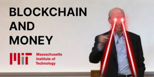Blockchain And Money By Massachusetts Institute Of Technology Mit